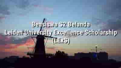Beasiswa S2 Di Belanda 2020 Oleh Leiden University • Indbeasiswa