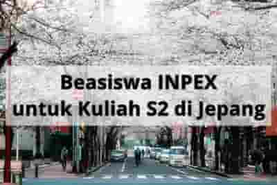 Beasiswa Inpex 2021 Untuk Kuliah S2 Di Jepang • Indbeasiswa