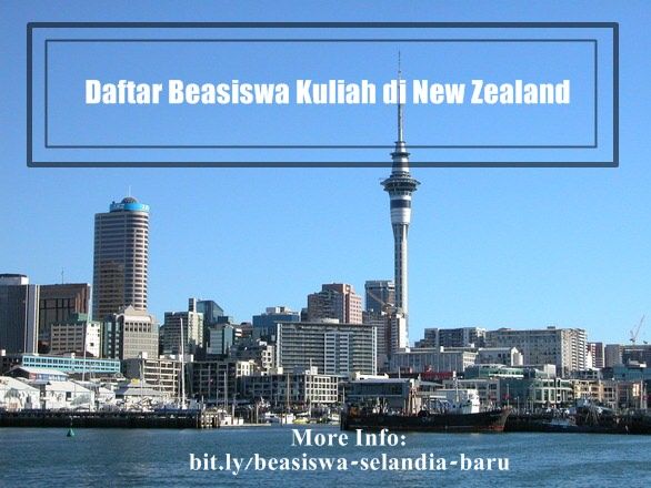 14 Macam Beasiswa Kuliah Di New Zealand • Indbeasiswa
