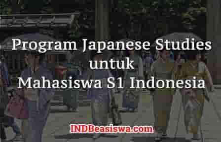 Beasiswa Japanese Studies untuk Mahasiswa S1