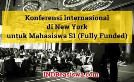 Konferensi Internasional di New York untuk Mahasiswa Sarjana (Fully Funded)