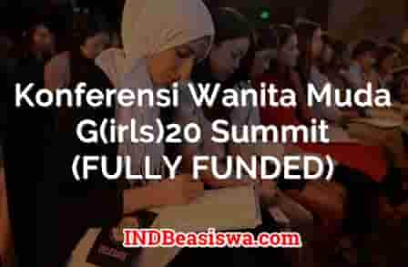 Konferensi Wanita Muda G(irls)20 Summit Fully Funded