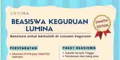 Beasiswa Keguruan LUMINA untuk Mahasiswa Baru