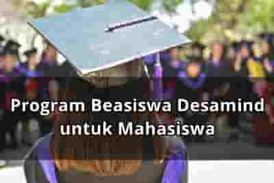 Beasiswa Desamind untuk Mahasiswa