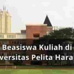 Beasiswa S1 Kedokteran dan Semua Jurusan di Universitas Pelita Harapan Beasiswa SMA SMK