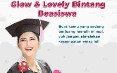 Beasiswa Glow and Lovely Bintang Beasiswa