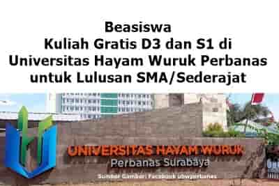 Beasiswa UHW Perbanas Universitas Hayam Wuruk Perbanas Kuliah Gratis D3 dan S1 untuk Lulusan SMA/Sederajat
