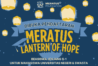 Beasiswa Meratus Lantern of Hope untuk Mahasiswa S1 PTN dan PTS