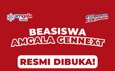 Beasiswa Amgala GenNext untuk Pelajar SMA SMK Sederajat dan Gap Year