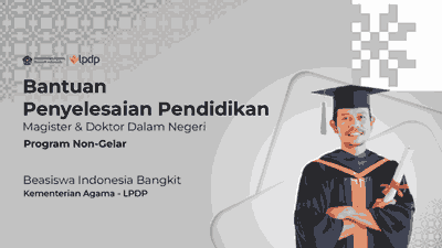 Bantuan Penyelesaian Pendidikan - BPP Kemenag RI untuk Mahasiswa S2 - S3